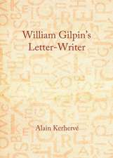 William Gilpinas Letter-Writer