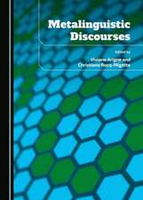 Metalinguistic Discourses