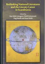 Rethinking National Literatures and the Literary Canon in Scandinavia