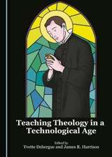 Teaching Theology in a Technological Age