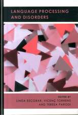 Language Processing and Disorders