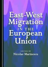 East-West Migration in the European Union