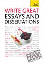 Write Great Essays and Dissertations: Teach Yourself