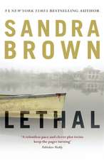 Brown, S: Lethal