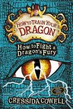 How to Train Your Dragon: How to Fight a Dragon's Fury