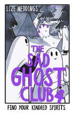 The Sad Ghost Club Vol 04