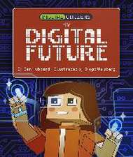 Hubbard, B: Digital Citizens: My Digital Future