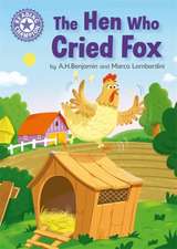 Benjamin, A: Reading Champion: The Hen Who Cried Fox