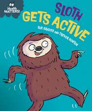 Health Matters: Sloth Gets Active