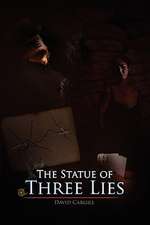 The Statue of Three Lies