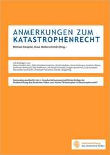 Anmerkungen Zum Katastrophenrecht