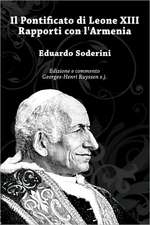 Il Pontificato Di Leone XIII Rapporti Con L'Armenia