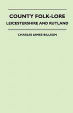 County Folklore - Leicestershire and Rutland