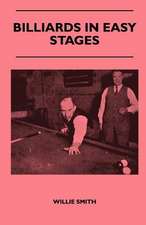 Billiards in Easy Stages