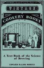 A Text-Book of the Science of Brewing