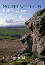 Northumberland Hills & Valleys