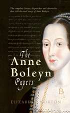 The Anne Boleyn Papers: An Operational History of Barnes Wallis' Bombs