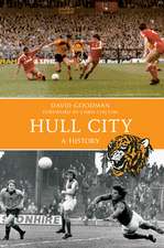 Hull City Afc: A History