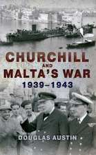 Churchill and Malta's War