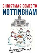 Christmas Comes to Nottingham