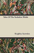 Tales of the Yorkshire Wolds