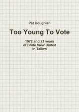 Too Young To Vote