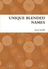 Unique Blended Names