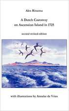 A Dutch Castaway on Ascension Island in 1725