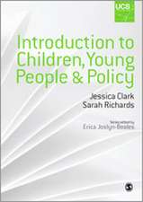 Introduction to Children, Young People and Policy