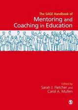 SAGE Handbook of Mentoring and Coaching in Education