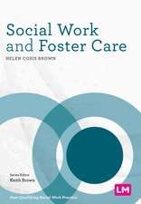 Social Work and Foster Care