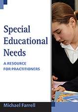 Special Educational Needs: A Resource for Practitioners