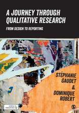 A Journey Through Qualitative Research