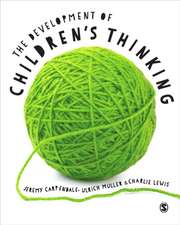 The Development of Children’s Thinking: Its Social and Communicative Foundations