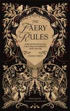 The Faery Rules