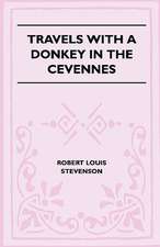 Travels With A Donkey In The Cevennes