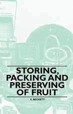 Storing, Packing and Preserving of Fruit