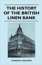 The History of the British Linen Bank