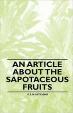 An Article about the Sapotaceous Fruits