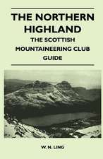 The Northern Highland - The Scottish Mountaineering Club Guide