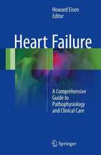 Heart Failure: A Comprehensive Guide to Pathophysiology and Clinical Care