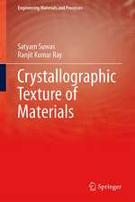 Crystallographic Texture of Materials