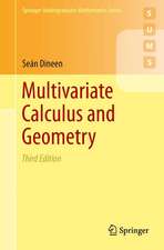 Multivariate Calculus and Geometry