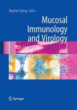 Mucosal Immunology and Virology