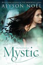 The Soul Seekers 03. Mystic