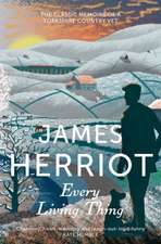 Herriot, J: Every Living Thing