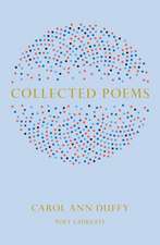 Duffy DBE, C: Collected Poems