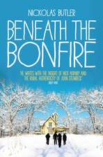 Butler, N: Beneath the Bonfire