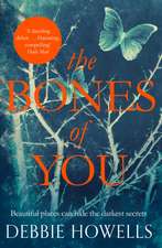 The Bones of You