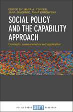 Social Policy and the Capability Approach: Concepts, Measurements and Application